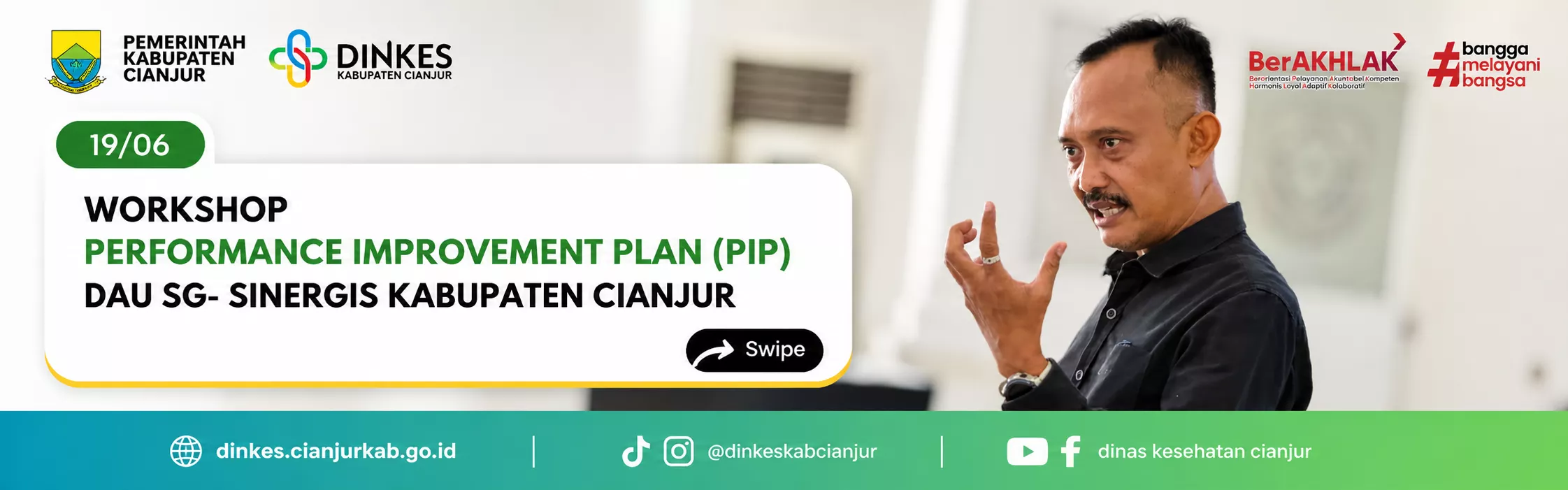Workshop Penguatan performance improvement plan (PIP) DAU SG-Sinergis Kabupaten Cianjur