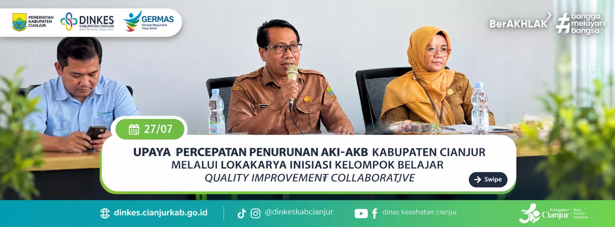 "Bersama Tingkatkan Mutu, Selamatkan Lebih Banyak Ibu dan Bayi"